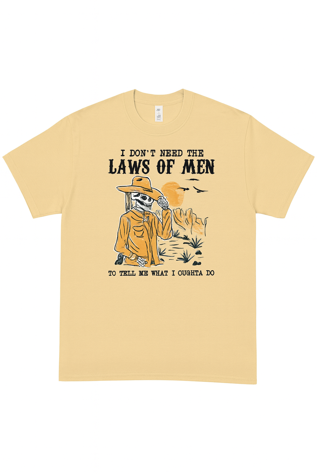 I Don't Need the Laws of Men Halloween Tee